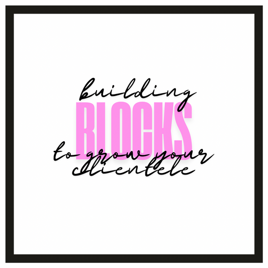 Clientele from the Beginning- Building blocks for clientele